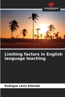 Limiting factors in English language teaching 6206084043 Book Cover