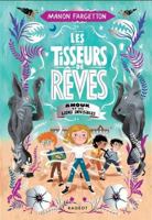 Les Tisseurs de rêves - Anouk et les liens invisibles 2700276752 Book Cover
