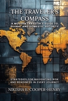 The Traveler’s Compass 1970463864 Book Cover