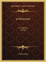 In Memoriam: An Address 1169405614 Book Cover