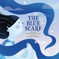 The Blue Scarf 0762478896 Book Cover