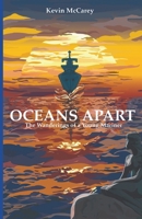 Oceans Apart: The Wanderings of a Young Mariner 1889901660 Book Cover
