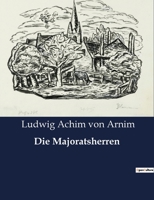 Die Majoratsherren B0BZ75Q4XT Book Cover