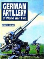 German artillery of World War Two 1853672610 Book Cover