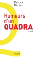 Humeurs d'un quadra 2213613494 Book Cover