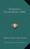 Rohling's Talmudjude 1021445428 Book Cover