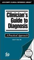 Clinician's Guide to Diagnosis: A Practical Approach 1930598513 Book Cover