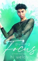 Pulling Focus 1739339010 Book Cover