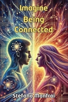 Imagine Being Connected 1966198620 Book Cover