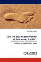 Can the Nozickean Proviso Guide Homo habilis? 3838334248 Book Cover