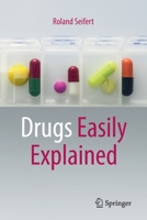 Drugs Easily Explained 3031121872 Book Cover