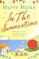 In the Summertime: Old Friends, New Love and a Long, Hot English Summer 152903521X Book Cover
