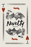 Novelty: Poems by Michael Ting 1662920989 Book Cover