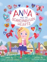 Anna and the Scandinavian Hearts B0BJ17N6VW Book Cover