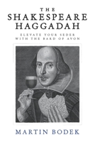 The Shakespeare Haggadah B0CW7WSNQM Book Cover