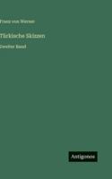 Türkische Skizzen: Zweiter Band 3386464297 Book Cover