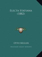 Electa Statiana (1882) 1120614864 Book Cover