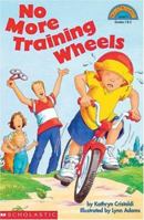 No More Training Wheels 0439099137 Book Cover