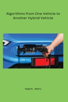 Algorithms from One Vehicle to Another Hybrid Vehicle B0CK5LBF96 Book Cover