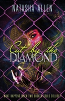Cut By The Diamond: What happens when two broken souls collide? (Fighting Edge) 1738514536 Book Cover