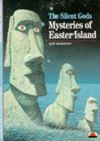 The Silent Gods: Mysteries of Easter Island (New Horizons) 0500300534 Book Cover