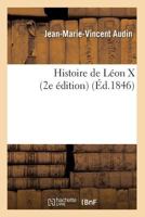 Histoire de La(c)on X (2e A(c)Dition) (A0/00d.1846) 2012668739 Book Cover