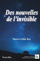 Des nouvelles de l'invisible (French Edition) 2384065025 Book Cover