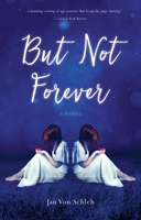 But Not Forever 194300658X Book Cover