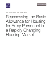 Reassessing the Basic Allowance for Housing for Army Personnel in a Rapidly Changing Housing Market 1977414168 Book Cover