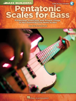 Pentatonic Scales for Bass: Fingerings, Exercises and Proper Usage of the Essential Five-Note Scales (Bass Builders) 1423477960 Book Cover