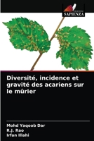 Diversité, incidence et gravité des acariens sur le mûrier 6204006304 Book Cover