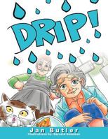 Drip! 1465388605 Book Cover