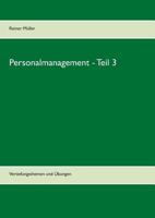 Personalmanagement - Teil 3: Vertiefungsthemen und Übungen 3744835685 Book Cover