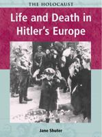 Life and Death in Hitler's Europe (Holocaust (Chicago, Ill.).) 1403408114 Book Cover