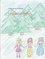 Lappland Geschichten 3739207302 Book Cover