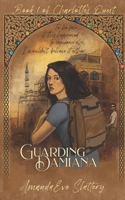 Guarding Damiana B08GFXQCJN Book Cover