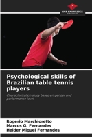 Psychological skills of Brazilian table tennis players 6209115667 Book Cover