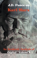 J.D. Ponce on Karl Marx: An Academic Analysis of Capital - Volume 2 (Economy) B0CWJ5QJ1P Book Cover