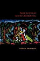 Raag Leaves for Paresh Chakraborty 1905700784 Book Cover