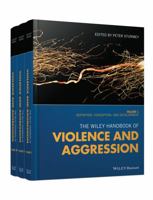 The Wiley Handbook of Violence and Aggression 1119057558 Book Cover