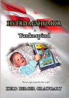 Hverdagshumor og Tankespind (Danish Edition) 8743028055 Book Cover