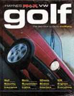 VW Golf: The Definitive Guide to Modifying (Haynes "MaxPower") 1859609074 Book Cover