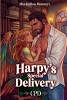 Harpy's Special Delivery (Mist Hollow Monsters) B0HK7BMDKB Book Cover