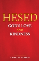 Hesed: God's Love and Kindness 1637698747 Book Cover