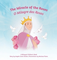 Miracle of the Roses (Portuguese Edition) B0GVGMN9B2 Book Cover