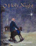 O Holy Night 1449746160 Book Cover