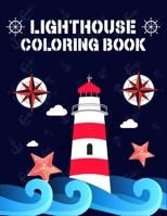 lighthouse coloring book for adults: Fun and Relaxing Seashore Designs, adults Stress relief lighthouse coloring book, light house coloring book for ... teen, adults. lighthouse coloring pages book B08HG8YJBY Book Cover