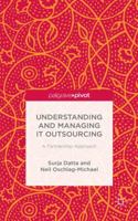 Understanding and Managing IT Outsourcing: A Partnership Approach 1137497300 Book Cover