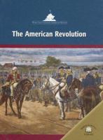 The American Revolution (Wars That Changed American History) 0836872894 Book Cover
