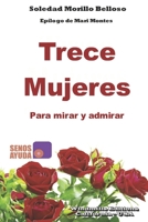 Trece Mujeres: Para mirar y admirar B09M2XQD34 Book Cover